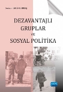 Dezavantajlı Gruplar ve Sosyal Politika