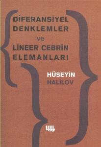Diferansiyel Denklemler ve Lineer Cebrin Elemanları