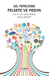 Dil Temelinde Felsefe ve Medya
