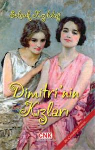 Dimitri'nin Kızları; Bir Çanakkale Romanı