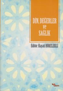 Din, Değerler ve Sağlık