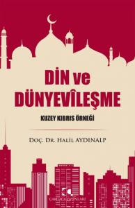Din ve Dünyevileşme; Kuzey Kıbrıs Örneği