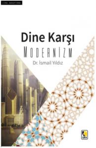 Dine Karşı Modernizm
