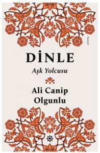 Dinle; Aşk Yolcusu