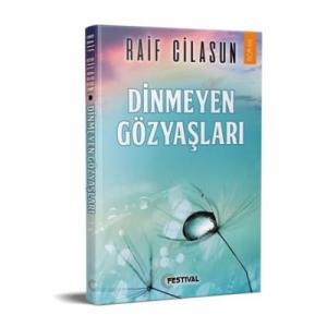 Dinmeyen Gözyaşları
