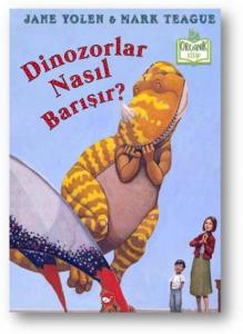 Dinozorlar Nasıl Barışır?