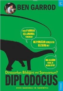 Diplodocus; Dinozorları Bildiğini mi Sanıyorsun?