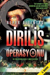 Diriliş Operasyonu; Bu Bir Bordo Bereli Macerasıdır