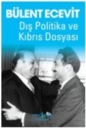 Dış Politika ve Kıbrıs Dosyası