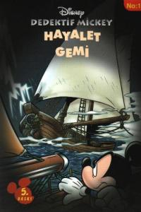 Dedektif Mickey - Hayalet Gemi