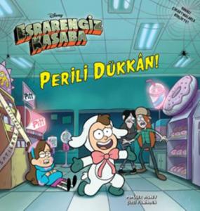 Disney Esrarengiz Kasaba - Perili Dükkan