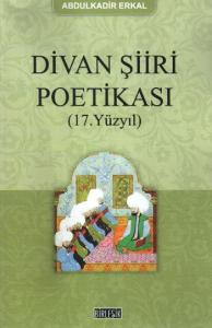 Divan Şiiri Poetikası (17. Yüzyıl)