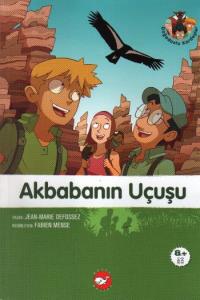 Akbabanın Uçuşu; Doğa Dostu Kardeşler 4