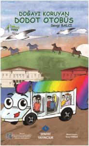 Doğayı Koruyan Dodot Otobüs