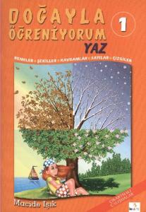 Doğayla Öğreniyorum-1: Yaz