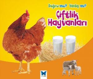 Doğru Mu? Yanlış Mı? Çiftlik Hayvanları