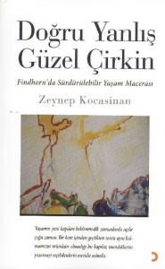Doğru Yanlış Güzel Çirkin