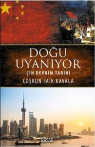 Doğu Uyanıyor-Çin Devrim Tarihi