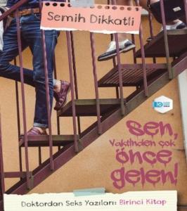 Doktordan Seks Yazıları : Birinci Kitap