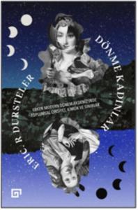 Dönme Kadınlar: Erken Modern Dönem Akdeniz'inde Toplumsal Cinsiyet, Kimlik Ve Sınırlar