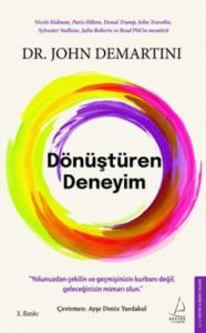 Dönüştüren Deneyim; Yolunuzdan Çekilin ve Geçmişinizin Kurbanı Değil, Geleceğinizin Mimarı Olun
