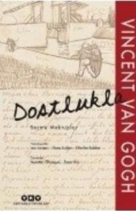 Dostlukla - Seçme Mektuplar (Ciltli)