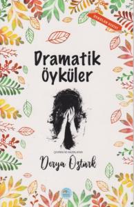 Dramatik Öyküler