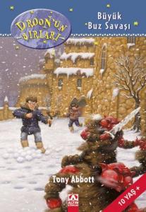 Droonun Sırları; Büyük Buz Savaşı