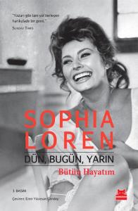 Dün, Bugün, Yarın; Bütün Hayatım