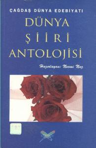Dünya Şiiri Antolojisi (Çağdaş Dünya Edebiyatı)