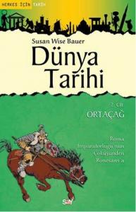 Dünya Tarihi 2 . Cilt - Ortaçağ