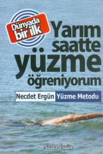 Dünyada Bir İlk Yarım Saatte Yüzme Öğreniyorum