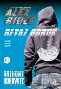 Alex Rider - Beyaz Doruk; Dünyayı Kurtaran Genç Adam