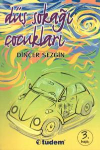 Düş Sokağı Çocukları