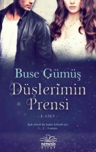 Düşlerimin Prensi 1.Cilt