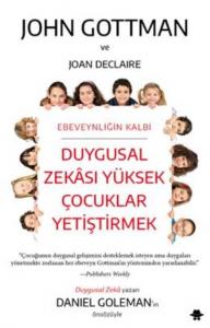 Duygusal Zekası Yüksek Çocuklar Yetiştirmek