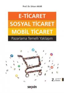 E-Ticaret  Sosyal Ticaret Mobil Ticaret