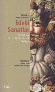 Edebi Sanatlar - Eğitimde ve Türkçe Öğretiminde