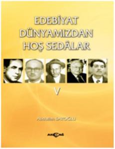 Edebiyat Dünyamızdan Hoş Sedalar 5