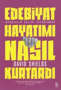 Edebiyat Hayatımı Nasıl Kurtardı