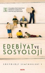 Edebiyat ve Sosyoloji-Sosyoloji Seminerleri 1