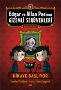 Edgar ve Allan Poe'nun Gizemli Serüvenleri 1 - Hikaye Başlıyor