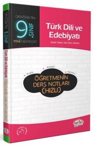 Editör 9. Sınıf Türk Dili Edebiyatı Öğretmenin Ders Notları (Hızlı)-YENİ
