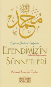 Efendimizin Sünnetleri