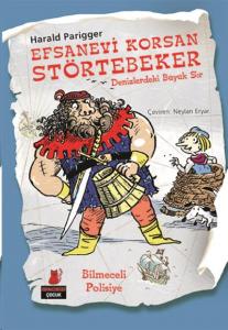 Efsanevi Korsan Störtebeker - Denizlerdeki Büyük Sır