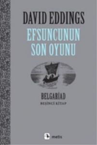 Efsuncunun Son Oyunu; Belgariad V