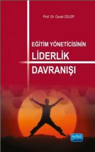 Eğitim Yöneticisinin Liderlik Davranışı