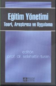 Eğitim Yönetiminde Teori ve Uygulama