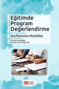 Eğitimde Program Değerlendirme Sınıflamalar - Modeller