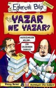 Yazar Ne Yazar?; Eğlenceli Edebiyat, +10 Yaş